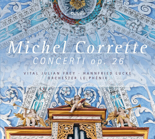 CD диск Corrette / Frey / Orchester Le Phenix: Concerti 26 1-6
CD диск Corrette / Frey / Orchester Le Phenix: Concerti 26 1-6