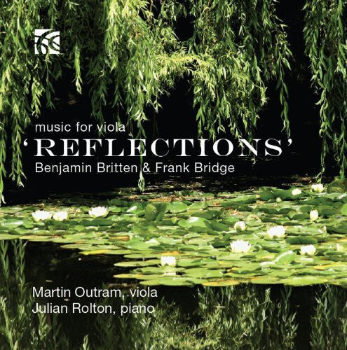 CD диск Bridge: Reflections Music for Viola 
CD диск Bridge: Reflections Music for Viola