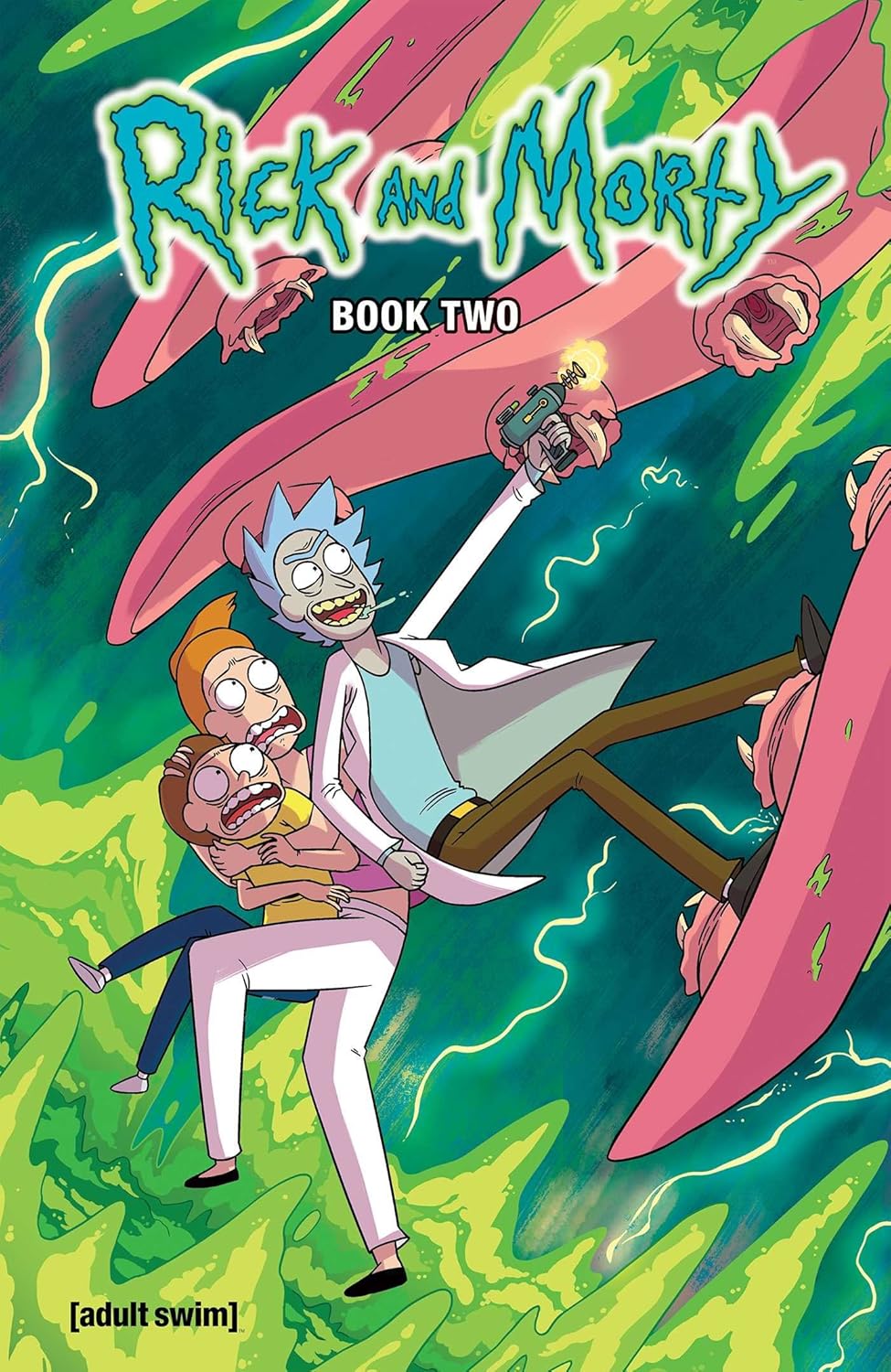 Rick and Morty Book Two: Deluxe Edition (Oni Press)
Rick and Morty Book Two: Deluxe Edition (Oni Press)