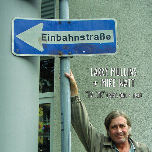 Сингл 7" Mullins, Larry / Watt, Mike: TV Eye
Сингл 7" Mullins, Larry / Watt, Mike: TV Eye