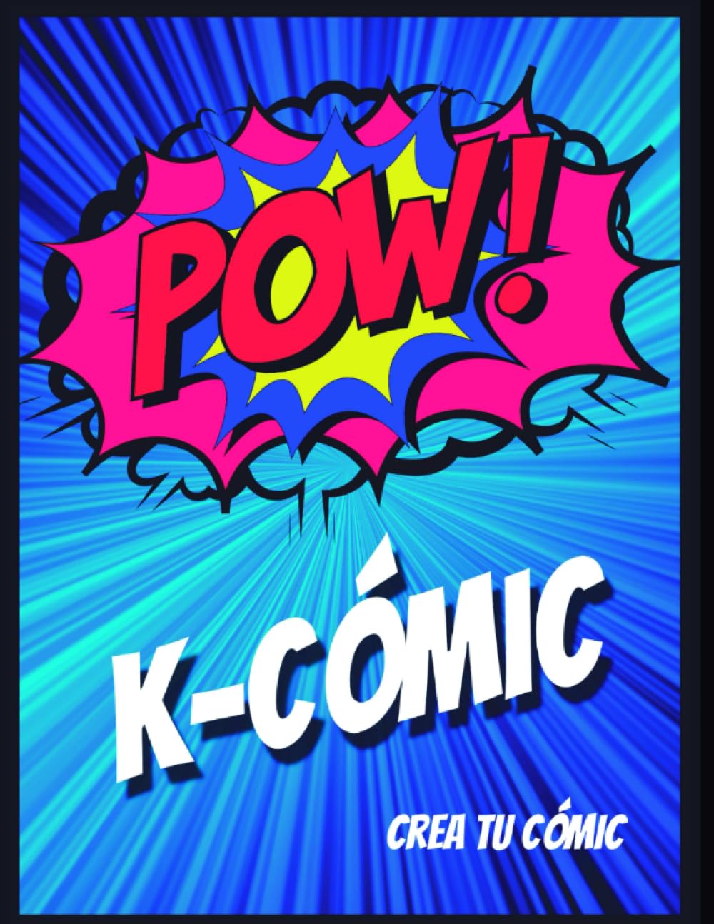 K-Cómic (Spanish Edition) (Romeo Ediciones)
K-Cómic (Spanish Edition) (Romeo Ediciones)