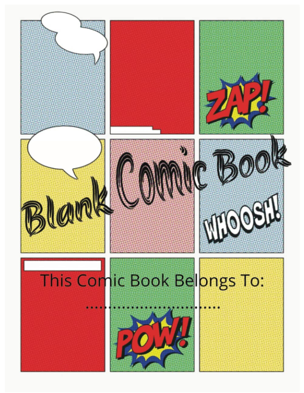 Blank Comic Book: Premium Quality Comic Sketchbook with120 Pages: Includes Comic Templates and Prompts
Blank Comic Book: Premium Quality Comic Sketchbook with120 Pages: Includes Comic Templates and Prompts