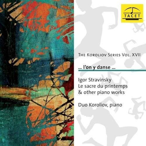 CD диск Stravinsky / Duo Koroliov: Koroliov Series Vol. Xvii
CD диск Stravinsky / Duo Koroliov: Koroliov Series Vol. Xvii