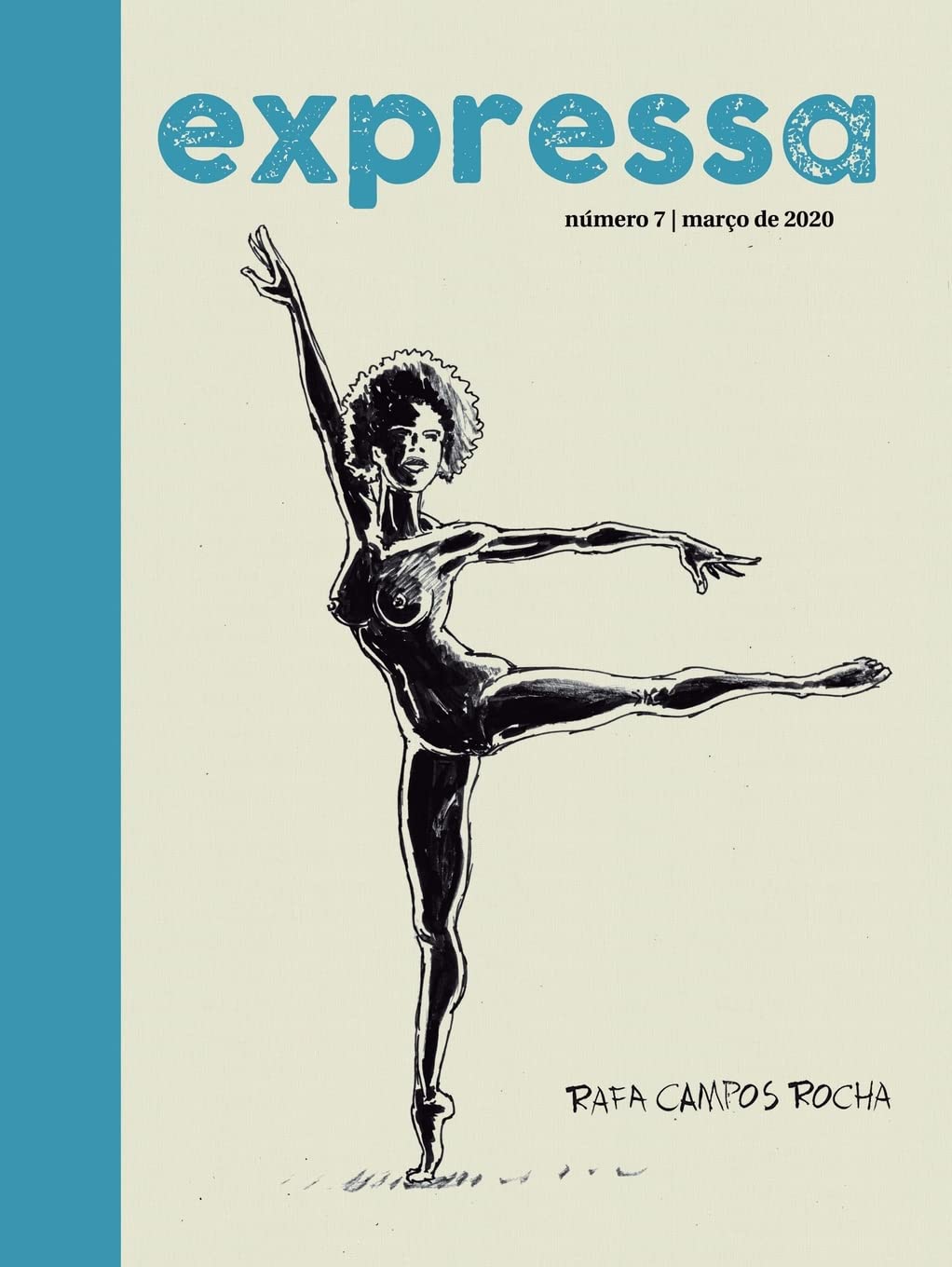Expressa - Rafa Campos Rocha (Portuguese Edition) (Azougue Press)
Expressa - Rafa Campos Rocha (Portuguese Edition) (Azougue Press)