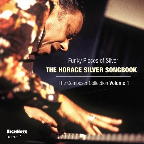 CD диск Silver, Horace: Funky Pieces Of Silver: Horace Silver Songbook - The Composer Collection, Vol. 1
CD диск Silver, Horace: Funky Pieces Of Silver: Horace Silver Songbook - The Composer Collection, Vol. 1