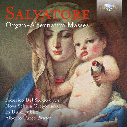 CD диск Salvatore / Gregoriani / Turco: Giovanni Salvatore: Organ-alternatim Masses
CD диск Salvatore / Gregoriani / Turco: Giovanni Salvatore: Organ-alternatim Masses