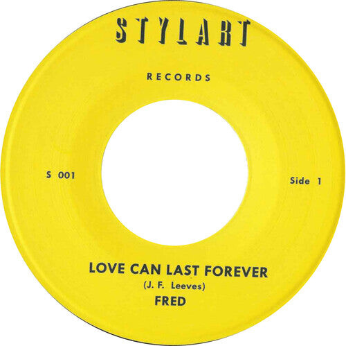 Сингл 7" Fred: Love Can Last Forever/Love Can Last Forever (Instrumental)
Сингл 7" Fred: Love Can Last Forever/Love Can Last Forever (Instrumental)