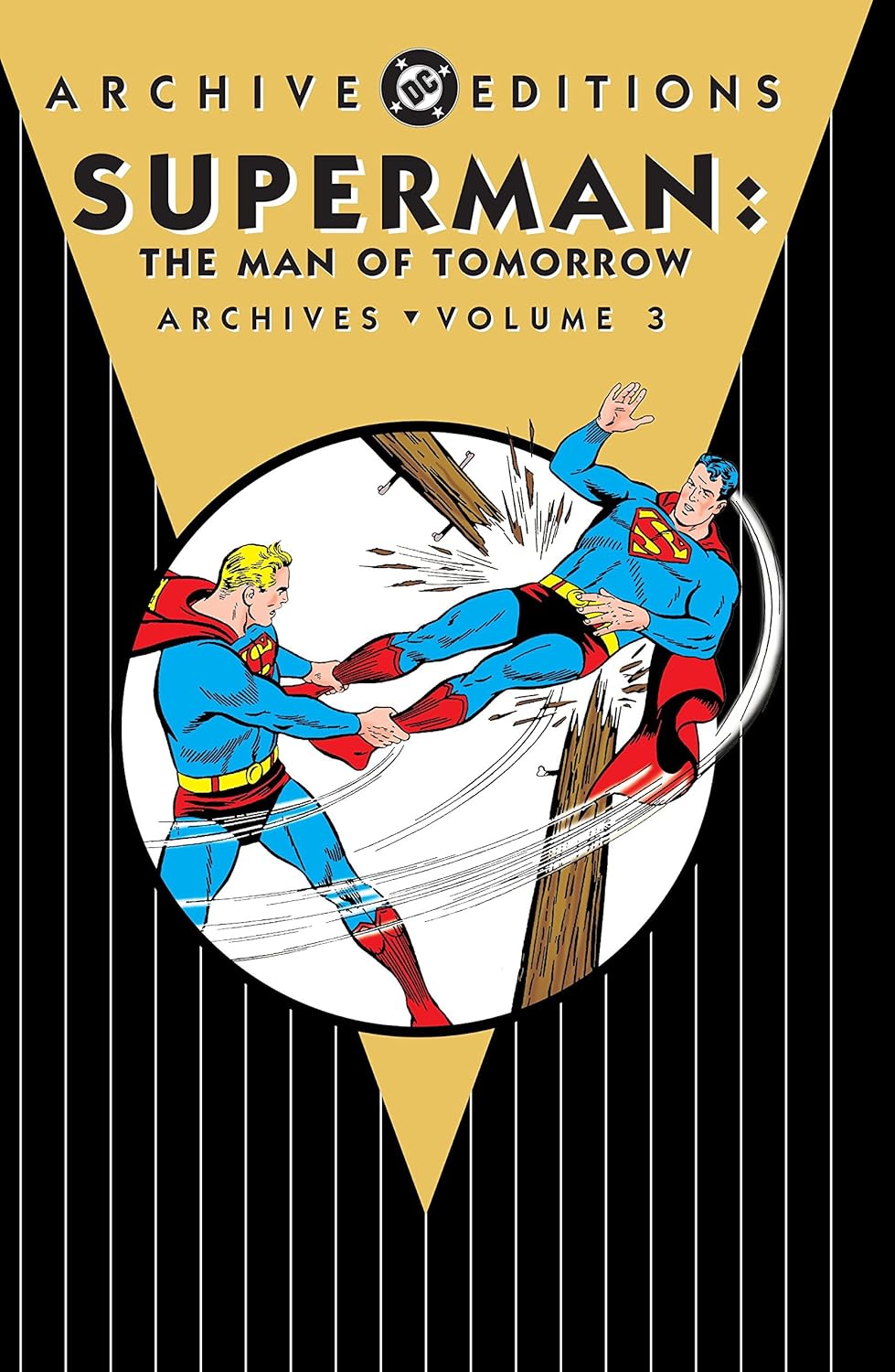 Superman: The Man of Tomorrow Archives Vol. 3 (DC Comics)
Superman: The Man of Tomorrow Archives Vol. 3 (DC Comics)