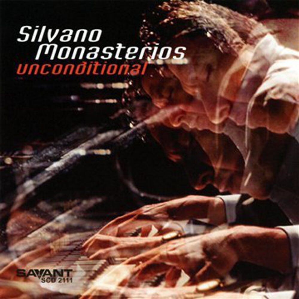 Диск CD Unconditional - Silvano Monasterios
Диск CD Unconditional - Silvano Monasterios