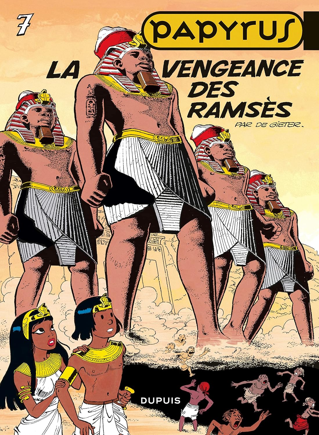 Papyrus - Tome 7 - La Vengeance des Ramsès (DUPUIS)
Papyrus - Tome 7 - La Vengeance des Ramsès (DUPUIS)