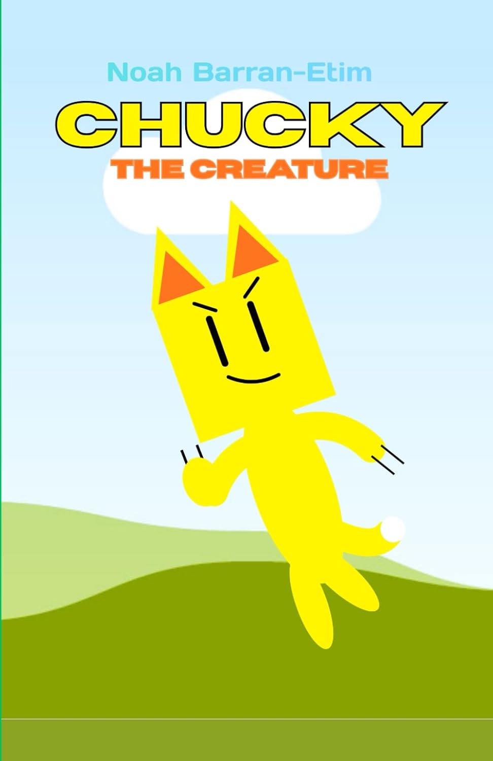 Chucky The Creature (Independently published)
Chucky The Creature (Independently published)