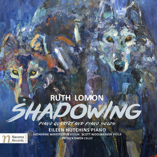 CD диск Lomon / Hutchins / Winterstein / Woolweaver: Ruth Lomon: Shadowing
CD диск Lomon / Hutchins / Winterstein / Woolweaver: Ruth Lomon: Shadowing