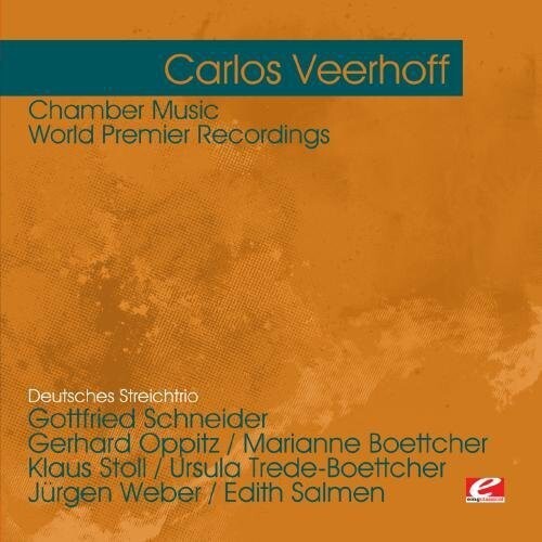 CD диск Veerhoff, Carlos: Veerhoff: Chamber Music - World Premier Recordings
CD диск Veerhoff, Carlos: Veerhoff: Chamber Music - World Premier Recordings
