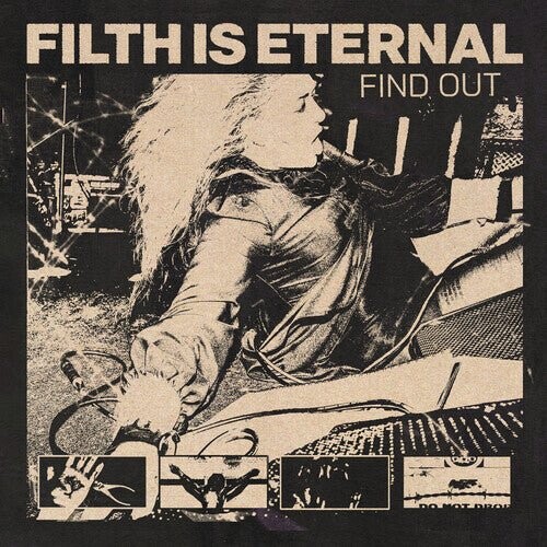 Виниловая пластинка Filth Is Eternal - Find Out
Виниловая пластинка Filth Is Eternal - Find Out