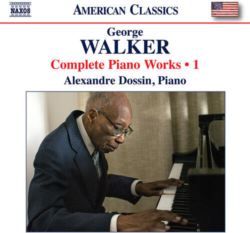 CD диск Walker / Dossin: Walker: Complete Piano Works, Vol. 1
CD диск Walker / Dossin: Walker: Complete Piano Works, Vol. 1