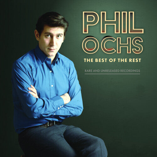 Виниловая пластинка Ochs, Phil: Best Of The Rest: Rare And Unreleased Recordings
Виниловая пластинка Ochs, Phil: Best Of The Rest: Rare And Unreleased Recordings