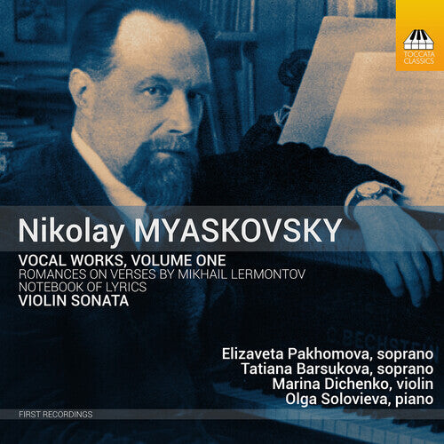 CD диск Myaskovsky / Pakhomova / Solovieva: Vocal Works 1
CD диск Myaskovsky / Pakhomova / Solovieva: Vocal Works 1