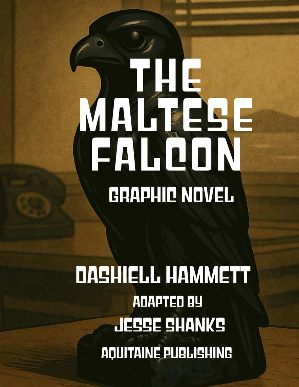 The Maltese Falcon: The Classic Mystery That Defined a Genre (Independently published)
The Maltese Falcon: The Classic Mystery That Defined a Genre (Independently published)