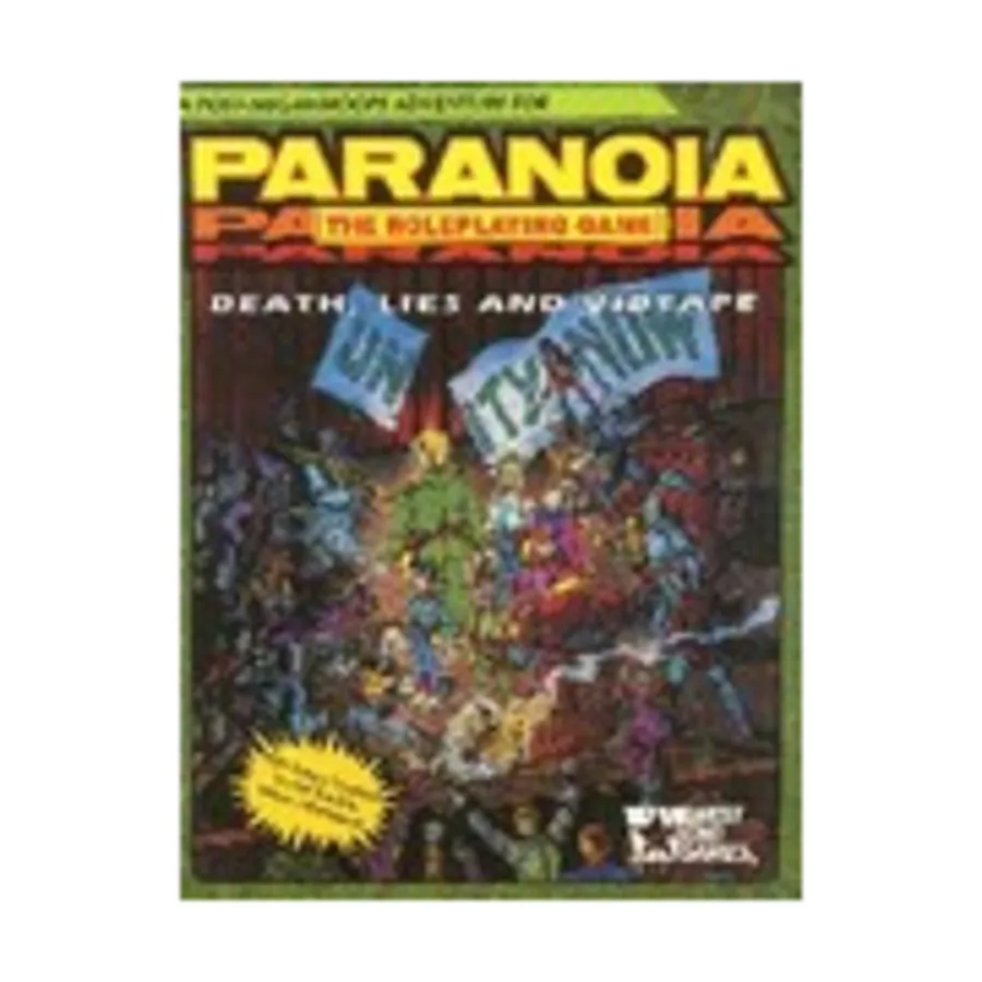 Модуль Death, Lies and Vidtape, Paranoia (2nd Edition)
Модуль Death, Lies and Vidtape, Paranoia (2nd Edition)