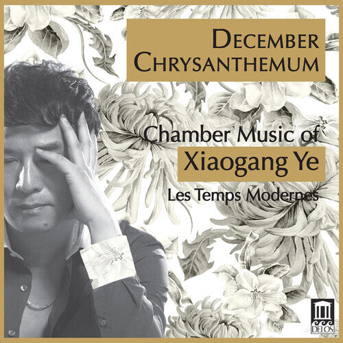 CD диск Ye / Temps Modernes / Chang: December Chrysanthemum
CD диск Ye / Temps Modernes / Chang: December Chrysanthemum