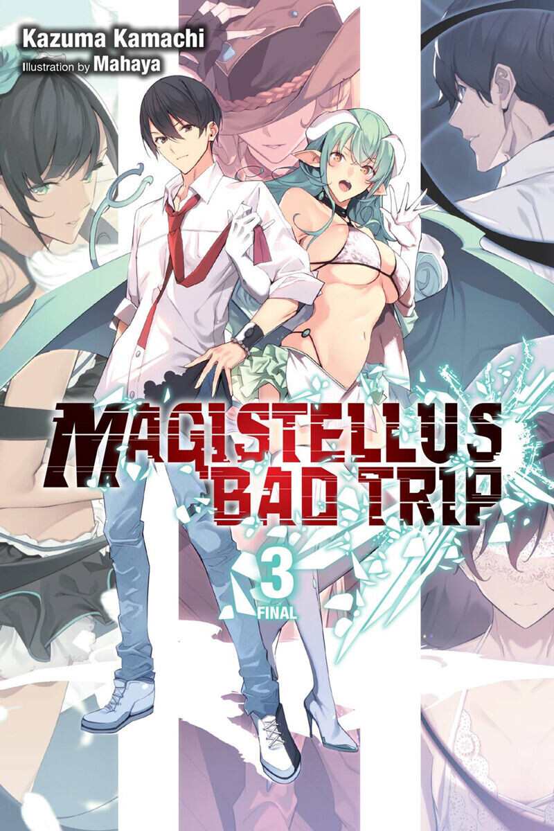Новелла Magistellus Bad Trip Novel Volume 3
Новелла Magistellus Bad Trip Novel Volume 3