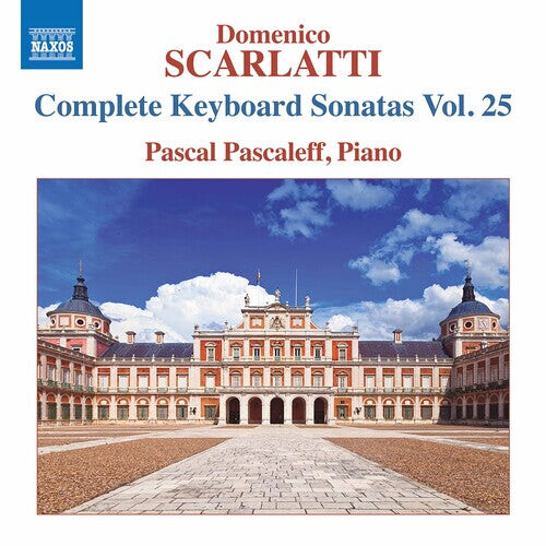 CD диск Scarlatti / Pascaleff: Complete Keyboard Sonatas 25
CD диск Scarlatti / Pascaleff: Complete Keyboard Sonatas 25