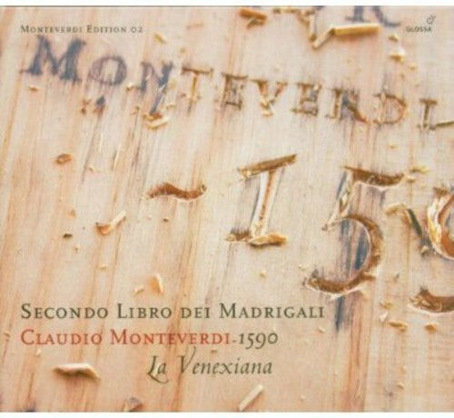 CD диск Monteverdi / Cavina / La Venexiana: Secondo Libro Del Madrigali 1590 2 
CD диск Monteverdi / Cavina / La Venexiana: Secondo Libro Del Madrigali 1590 2