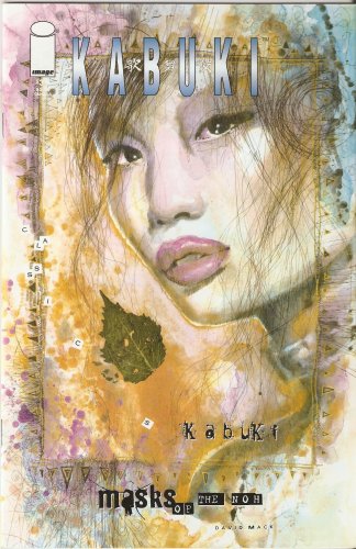 Kabuki Classics #11 (Masks of the Noh) Dec. 1999 (Image Comics)
Kabuki Classics #11 (Masks of the Noh) Dec. 1999 (Image Comics)