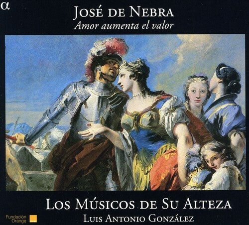 CD диск Nebra / Pizarro / Musicos De Su Alteza / Gonzalez: Amor Aumenta El Valor
CD диск Nebra / Pizarro / Musicos De Su Alteza / Gonzalez: Amor Aumenta El Valor