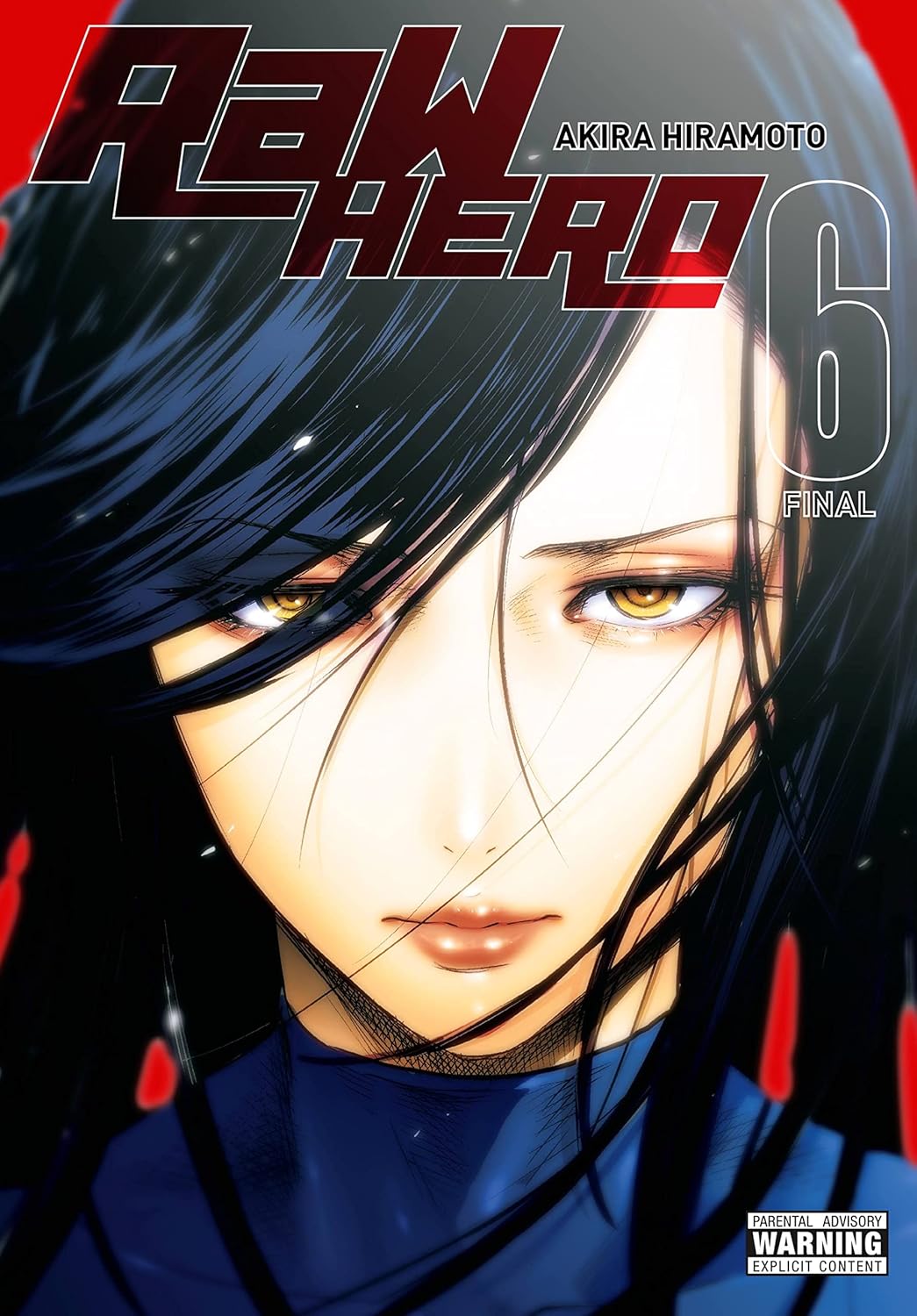 RaW Hero, Vol. 6 (Volume 6) (Yen Press)
RaW Hero, Vol. 6 (Volume 6) (Yen Press)