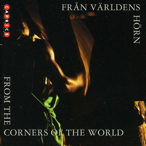 CD диск From the Corners of the World / Various: From The Corners Of The World
CD диск From the Corners of the World / Various: From The Corners Of The World
