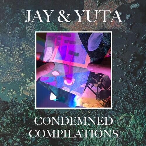Виниловая пластинка Jay & Yuta - Condemned Compilations
Виниловая пластинка Jay & Yuta - Condemned Compilations