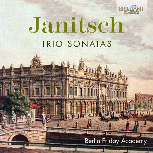 CD диск Janitsch / Berlin Friday Academy: Trio Sonatas
CD диск Janitsch / Berlin Friday Academy: Trio Sonatas
