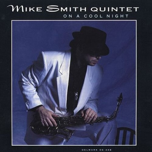 CD диск Smith, Mike: On a Cool Night 
CD диск Smith, Mike: On a Cool Night