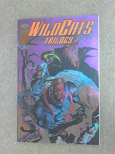 WildCats Trilogy, June 1993, #1 foil cover b (Image Comics)
WildCats Trilogy, June 1993, #1 foil cover b (Image Comics)