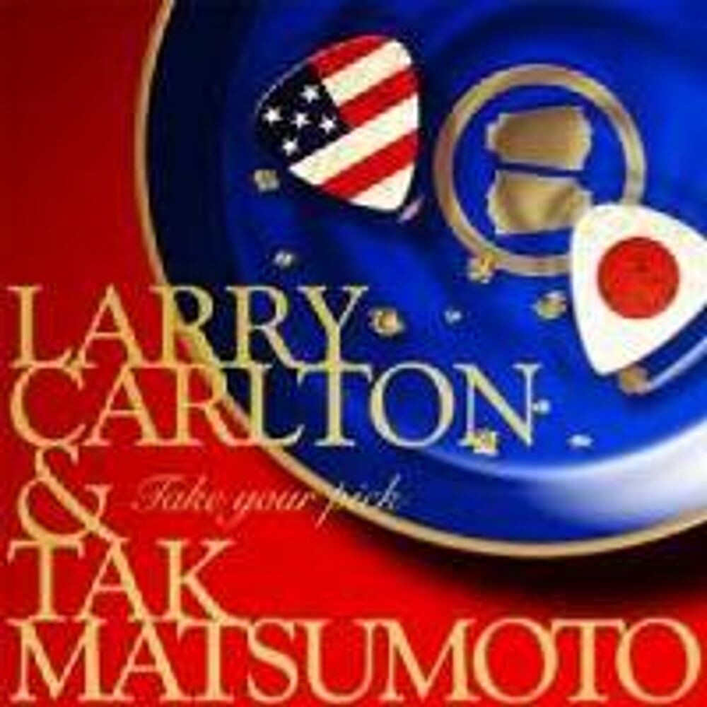 Диск CD Take Your Pick - Larry Carlton, Tak Matsumoto
Диск CD Take Your Pick - Larry Carlton, Tak Matsumoto