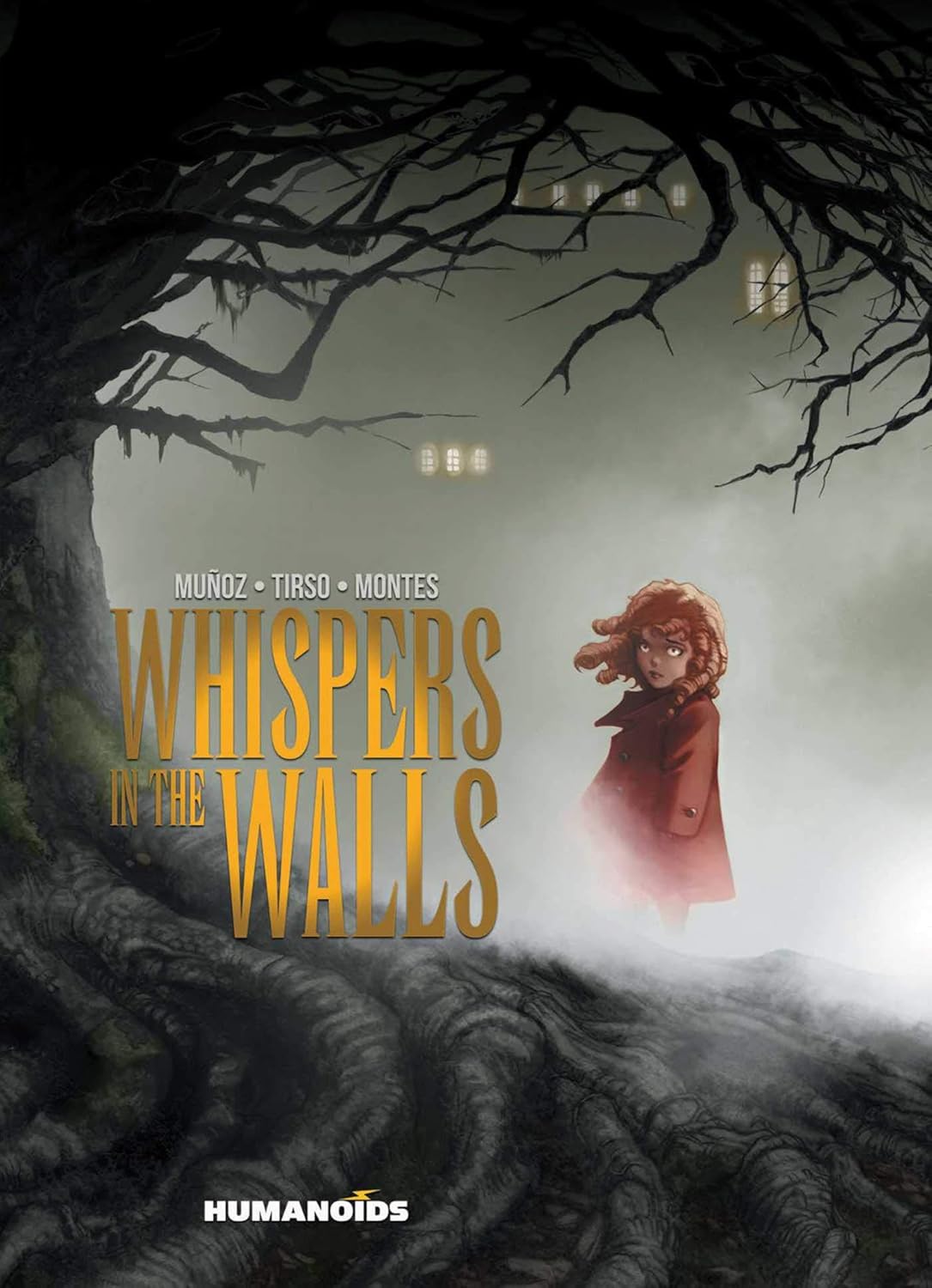 Whispers In The Walls: Slightly Oversized (Humanoids, Inc.)
Whispers In The Walls: Slightly Oversized (Humanoids, Inc.)