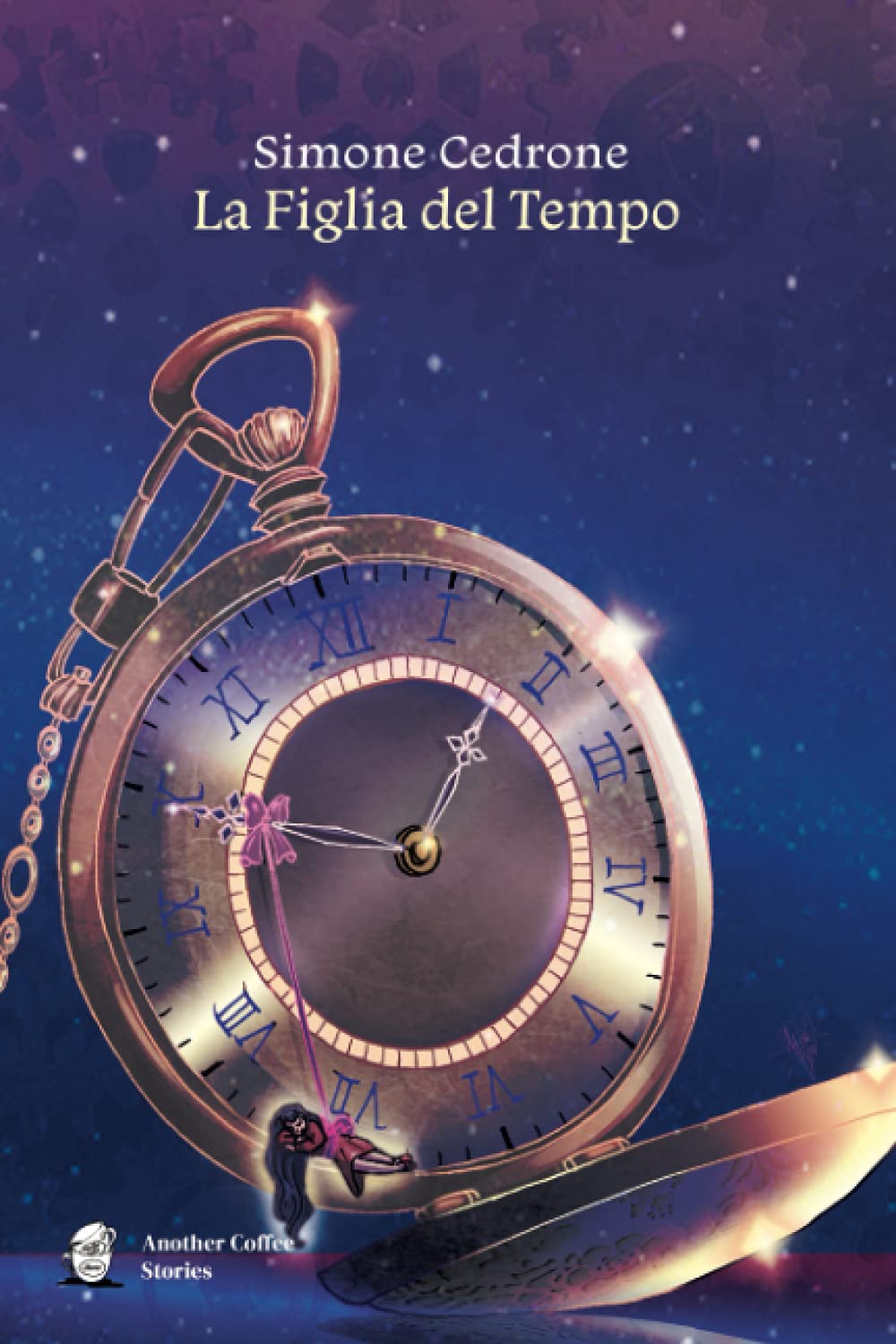 La figlia del Tempo (Italian Edition) (Another Coffee Stories)
La figlia del Tempo (Italian Edition) (Another Coffee Stories)