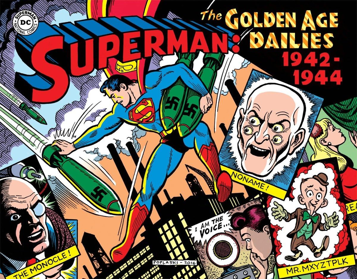 Superman: The Golden Age Newspaper Dailies: 1942-1944 (Superman Golden Age Dailies) (IDW Publishing)
Superman: The Golden Age Newspaper Dailies: 1942-1944 (Superman Golden Age Dailies) (IDW Publishing)