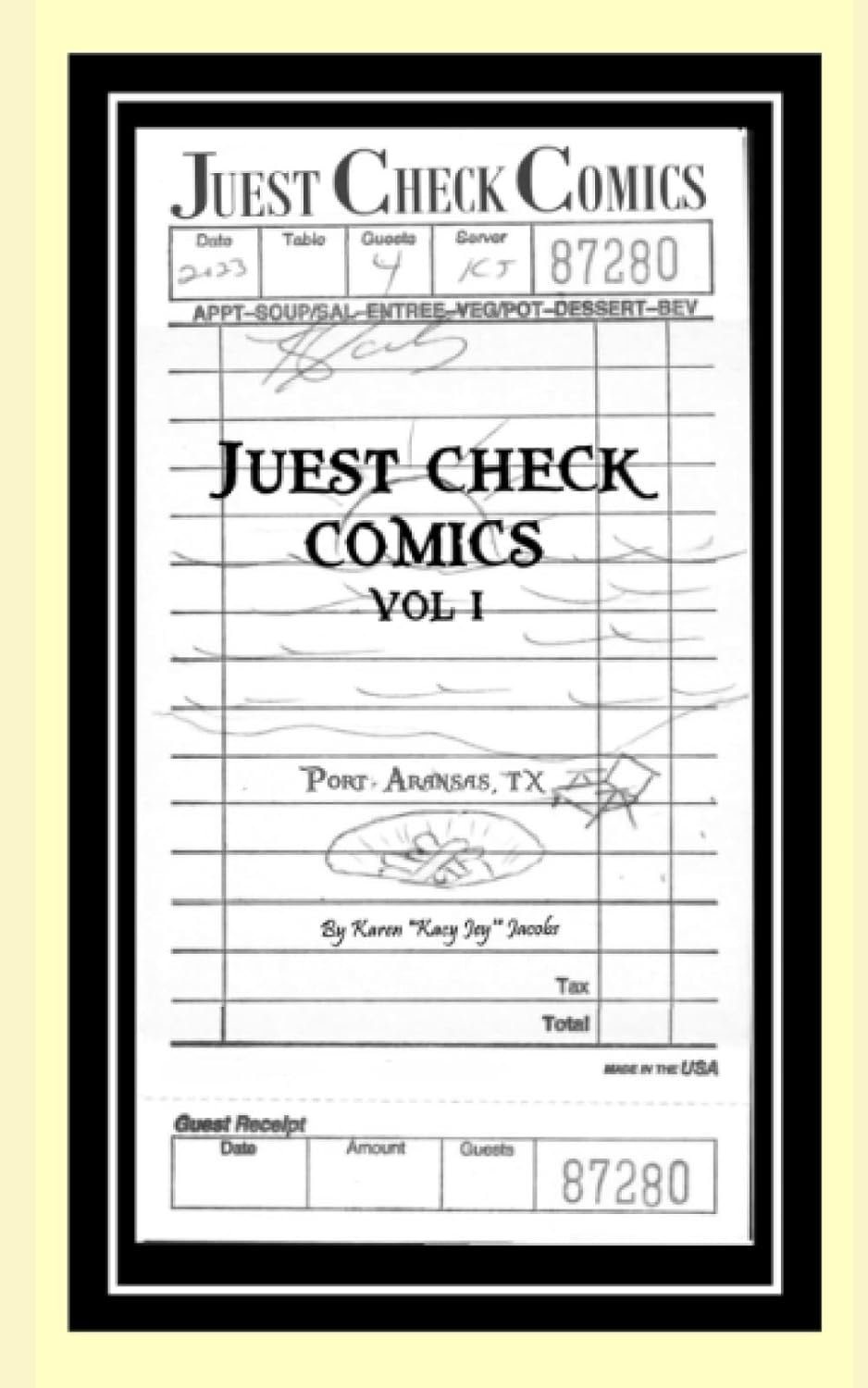 Juest Check Comics: Vol. I (Independently published)
Juest Check Comics: Vol. I (Independently published)