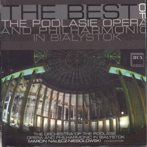 CD диск Podlasie Opera & Philharmonic: Best of the Podlasie Opera & Philharmonic in
CD диск Podlasie Opera & Philharmonic: Best of the Podlasie Opera & Philharmonic in