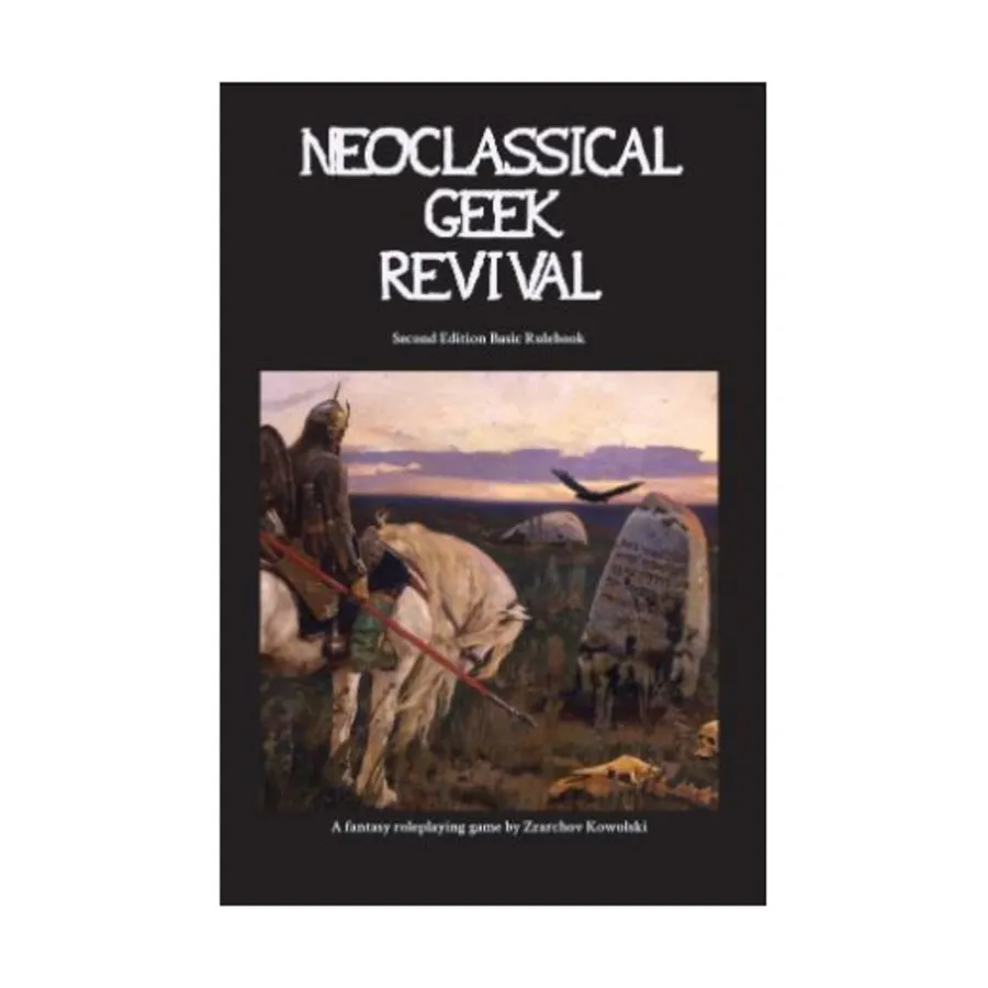 Neoclassical Geek Revival (Basic Rulebook, 2nd Edition), Role Playing Games (Zzarchov Kowolski), мягкая обложка
Neoclassical Geek Revival (Basic Rulebook, 2nd Edition), Role Playing Games (Zzarchov Kowolski), мягкая обложка