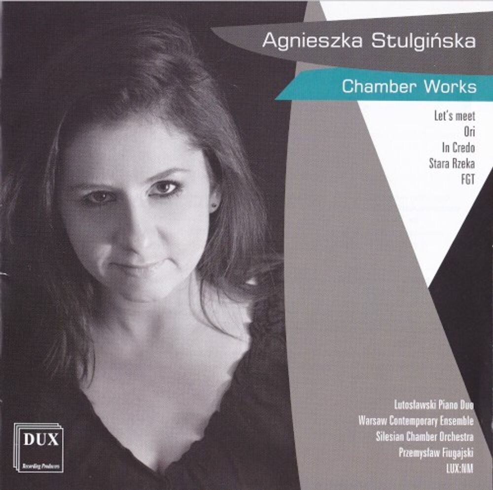 Диск CD Stulginska: Chamber Works - Agnieszka Stulginska, Przemyslaw Fiugajski, Silesian Chamber Orchestra, Warsaw Contemporary Ensemble, Lutoslawski Piano Duo
Диск CD Stulginska: Chamber Works - Agnieszka Stulginska, Przemyslaw Fiugajski, Silesian Chamber Orchestra, Warsaw Contemporary Ensemble, Lutoslawski Piano Duo