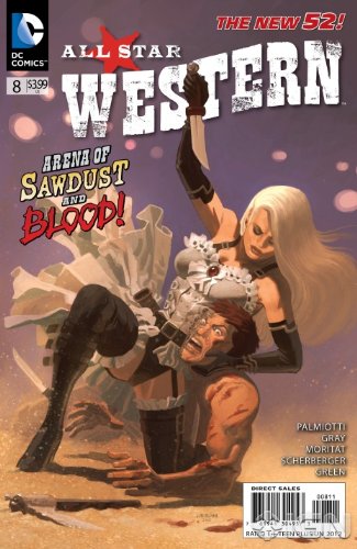 ALL Star Western #8 "August 7 Appearance" (DC COMICS)
ALL Star Western #8 "August 7 Appearance" (DC COMICS)