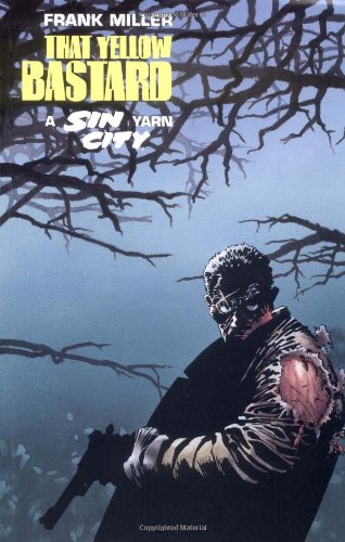 Sin City: That Yellow Bastard (Book 4) (Dark Horse Books)
Sin City: That Yellow Bastard (Book 4) (Dark Horse Books)