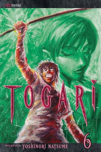 Togari, Vol. 6 (6) (VIZ Media LLC)
Togari, Vol. 6 (6) (VIZ Media LLC)