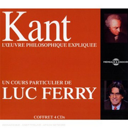 CD диск Ferry, Luc: Kant: L and Oelig; Uvre Philosophique Expliquee, Un Cours ParticulierDe Luc Ferry
CD диск Ferry, Luc: Kant: L and Oelig; Uvre Philosophique Expliquee, Un Cours ParticulierDe Luc Ferry