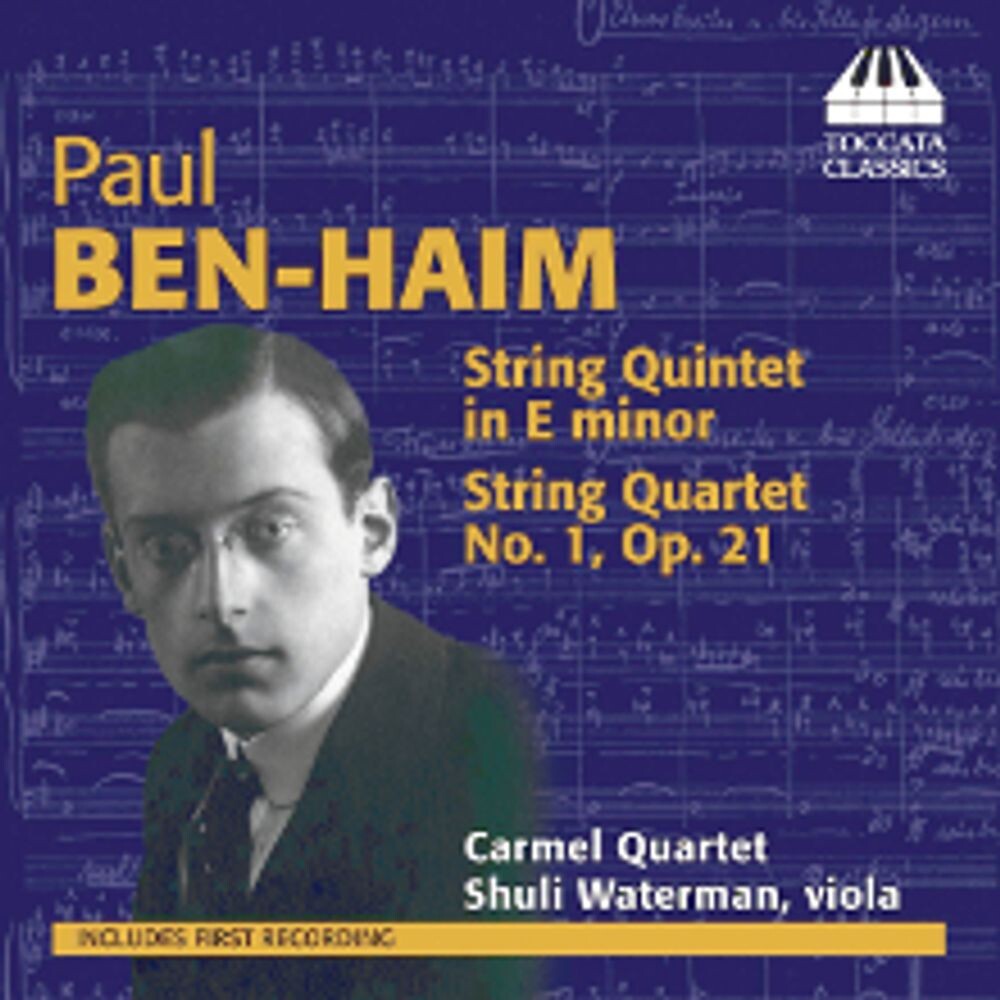 Диск CD String Quintet In E Minor; String Quartet No. 1, Op. 21 - Paul Ben-Haim, Carmel Quartet, Shuli Waterman
Диск CD String Quintet In E Minor; String Quartet No. 1, Op. 21 - Paul Ben-Haim, Carmel Quartet, Shuli Waterman