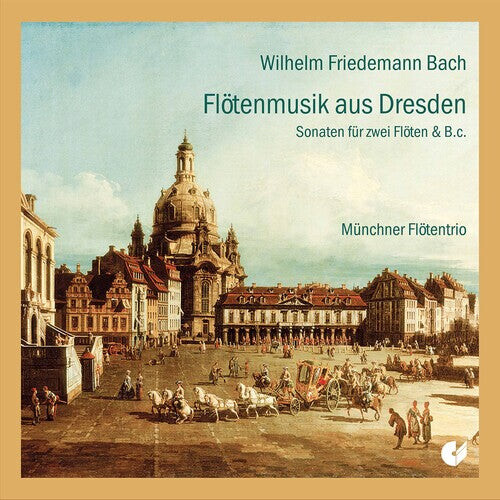 CD диск Bach, W.F. / Munich Flute Trio: Dresden Flute Music 
CD диск Bach, W.F. / Munich Flute Trio: Dresden Flute Music