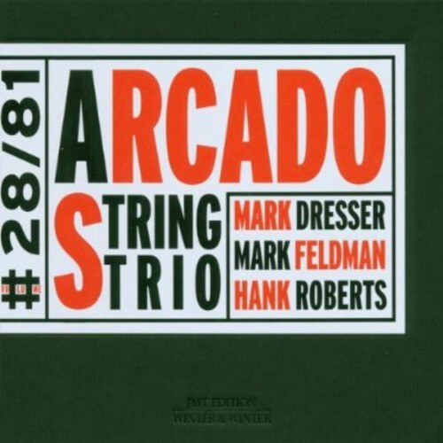 CD диск Dresser, Mark / Feldman, Mark / Roberts, Hank: Arcado String Trio
CD диск Dresser, Mark / Feldman, Mark / Roberts, Hank: Arcado String Trio